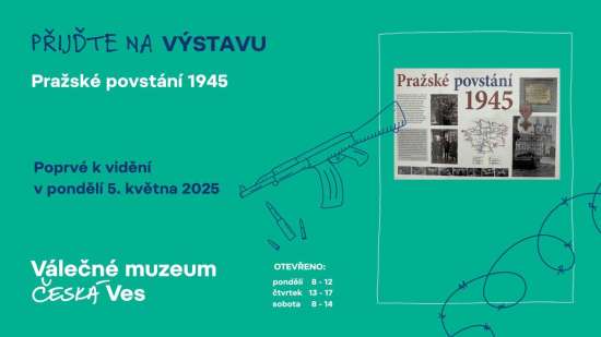 Pražské povstání 1945 - výstava